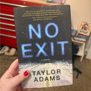 No Exit by Taylor Adams Book